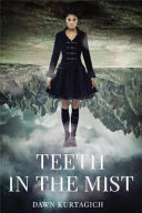 Teeth_in_the_mist